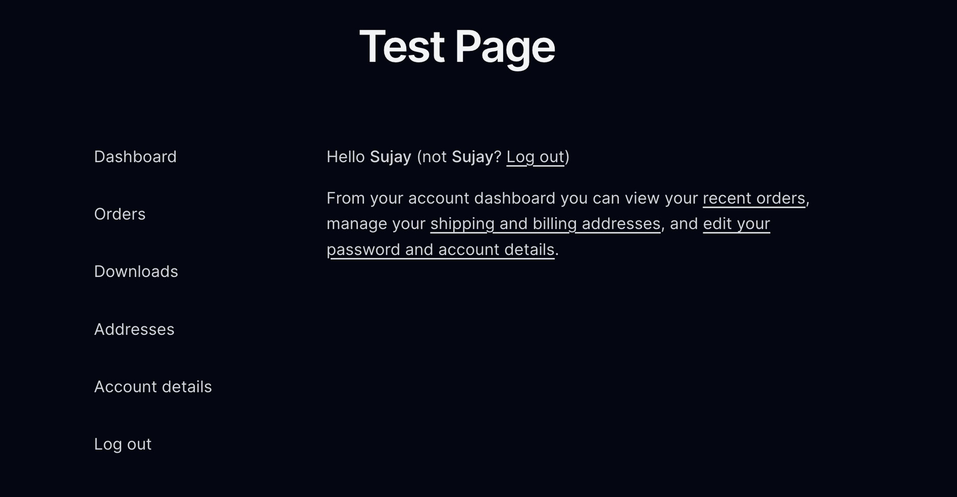This is what the WooCommerce my accounts shortcode page looks like when the user has logged in